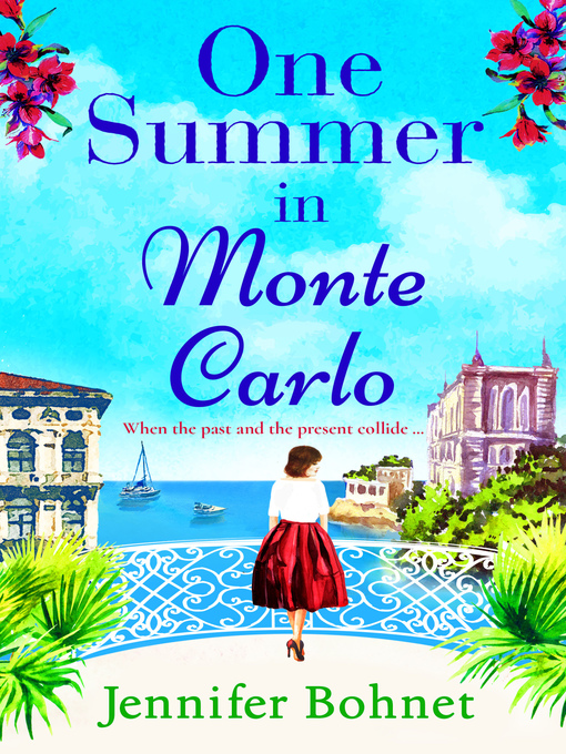 Title details for One Summer in Monte Carlo by Jennifer Bohnet - Available